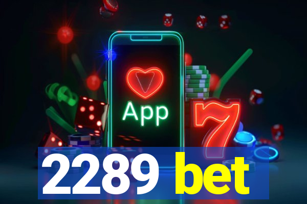 2289 bet